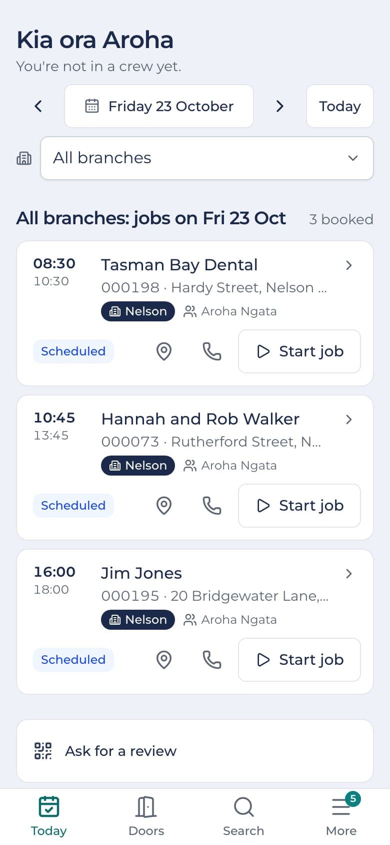 The field app's Today: the day's jobs with their times, addresses, branches and the next step